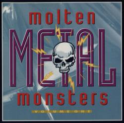 Compilations : Molten Metal Monsters Volume One